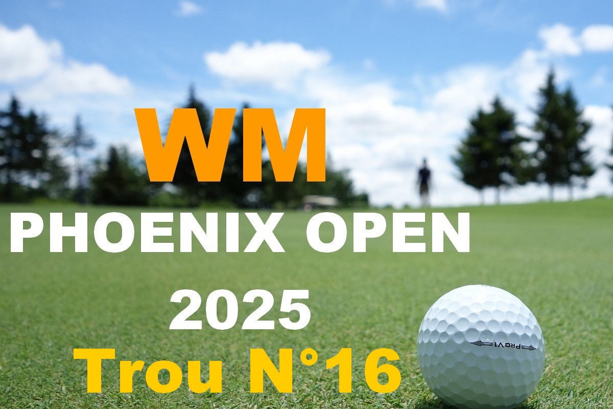 Le trou n°16 du WM Phoenix Open : Pourquoi est-il si légendaire et quels golfeurs y ont réalisé un trou en un ?